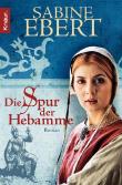 Die Spur der Hebamme