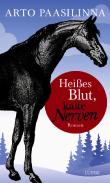 Heißes Blut, kalte Nerven