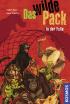 Das wilde Pack in der Falle