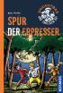 Unsichtbar und trotzdem da! - Spur der Erpresser