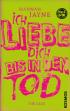 Ich liebe dich bis in den Tod