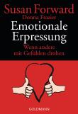 Buch in der Ähnliche Bücher wie „TRAU KEINEM, DER DEIN BESTES WILL!: EMOTIONALE ERPRESSUNG erkennen - durchschauen - beenden“ - Wer dieses Buch mag, mag auch... Liste