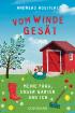 Vom Winde gesät