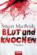 Blut und Knochen