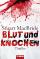 Blut und Knochen