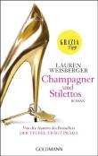 Champagner und Stilettos