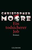 Ein todsicherer Job