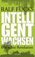 Intelligent wachsen