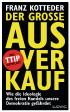 Der große Ausverkauf
