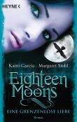 Eighteen Moons - Eine grenzenlose Liebe