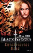 Black Dagger - Entfesseltes Herz