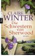 Die Schwestern von Sherwood