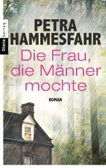 Die Frau, die Männer mochte