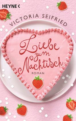 Liebe zum Nachtisch