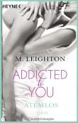 Addicted to You - Atemlos