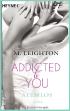 Addicted to You - Atemlos