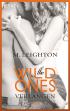 The Wild Ones - Verlangen