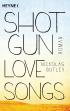 Shotgun Lovesongs