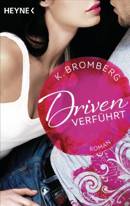 Driven - Verführt