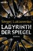 Labyrinth der Spiegel