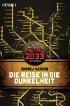 Die Reise in die Dunkelheit