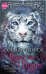 Kuss des Tigers - Eine unsterbliche Liebe