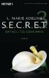 SECRET - Enthülltes Geheimnis
