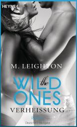 The Wild Ones - Verheißung