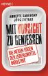 Mit Vorsicht zu genießen