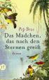 Das Mädchen, das nach den Sternen greift