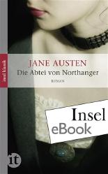 Die Abtei von Northanger: Roman (insel taschenbuch)