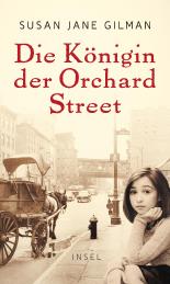 Die Königin der Orchard Street