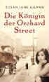 Die Königin der Orchard Street