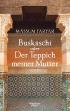 Buskaschi oder Der Teppich meiner Mutter