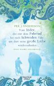 Vom Inder, der auf dem Fahrrad bis nach Schweden fuhr, um dort seine große Liebe wiederzufinden