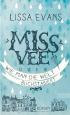 Miss Vee oder wie man die Welt buchstabiert