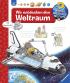 Wieso? Weshalb? Warum? - Wir entdecken den Weltraum