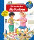 Wieso? Weshalb? Warum? - Wir entdecken die Farben