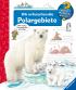 Wieso? Weshalb? Warum? - Wir erforschen die Polargebiete