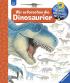 Wieso? Weshalb? Warum? - Wir erforschen die Dinosaurier