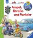 Wieso? Weshalb? Warum? junior - Ampel, Straße und Verkehr