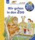 Wieso? Weshalb? Warum? junior - Wir gehen in den Zoo