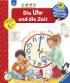 Wieso? Weshalb? Warum? - Die Uhr und die Zeit