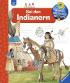 Wieso? Weshalb? Warum? - Bei den Indianern