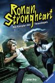 Ronan Strongheart: Die Kämpfer des Feuersiegels
