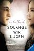 Solange wir lügen