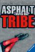 Asphalt Tribe