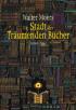 Die Stadt der träumenden Bücher