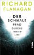 Der schmale Pfad durchs Hinterland