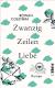 Zwanzig Zeilen Liebe